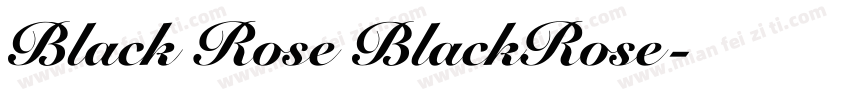 Black Rose BlackRose字体转换